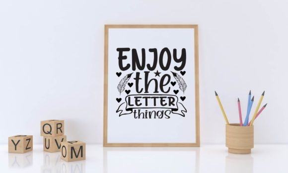 Enjoy the Letter Things Graphics for Crafts
