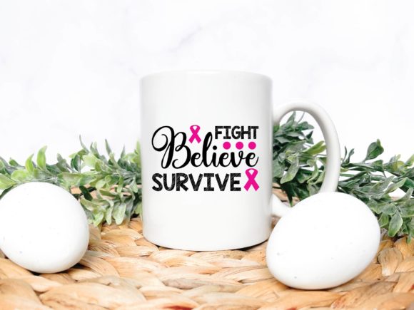 Fight Believe Survive Graphics for Crafts