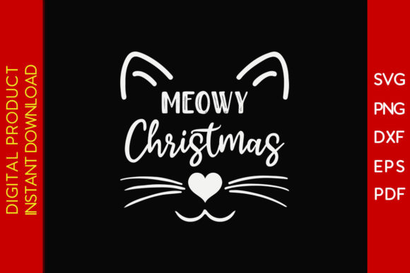 Meowy Christmas SVG for Crafts and Graphics