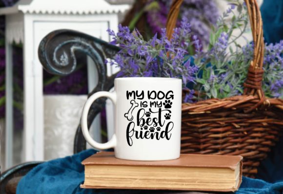 My Dog Is My Best Friend SVG: Graphics for Crafts & Heartfelt Branding